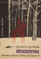plakat filmu Okrucieństwo