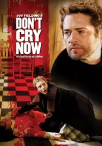 Plakat filmu Don't Cry Now
