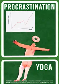 Plakat filmu Procrastination Yoga