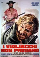 plakat filmu I Vigliacchi non pregano