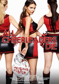 All Cheerleaders Die (2013) plakat