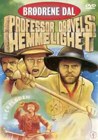 Plakat serialu Br&oslash;drene Dal og professor Dr&oslash;vels hemmelighet