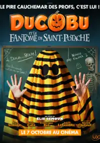 Plakat filmu Ducobu et le fant&ocirc;me de Saint Potache