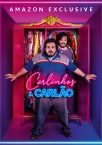 Plakat filmu Carlinhos & Carlão