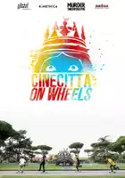 Davide Mancini / Cinecittà on Wheels