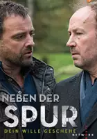 plakat filmu Neben der Spur - Dein Wille geschehe