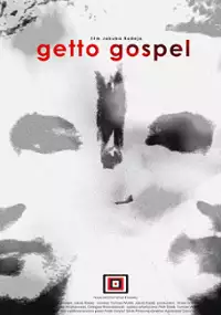 Plakat filmu Getto Gospel
