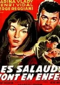 Plakat filmu Les salauds vont en enfer
