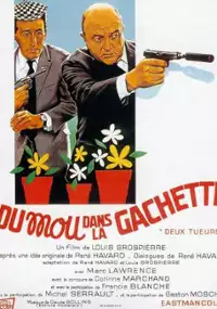 Plakat filmu Du mou dans la gâchette