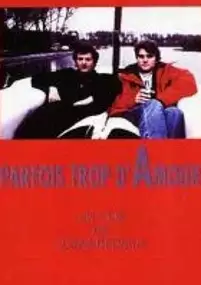 Plakat filmu Parfois trop d'amour