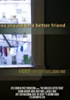 Trish Harnetiaux / You Should Be a Better Friend