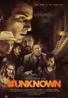 plakat filmu #Unknown