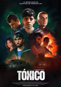 Plakat filmu Tóxico