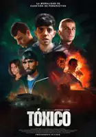 plakat filmu Tóxico