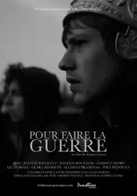 Plakat filmu Pour faire la guerre