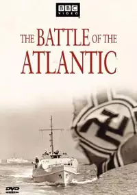 Plakat serialu Battle Of The Atlantic