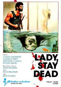 Lady Stay Dead