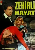 plakat filmu Zehirli hayat