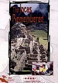 Plakat filmu The Incas Remembered