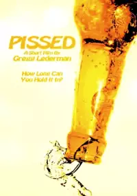 Plakat filmu Pissed