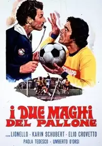 Plakat filmu I due maghi del pallone