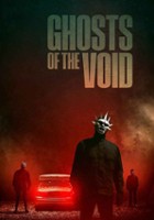 plakat filmu Ghosts of the Void