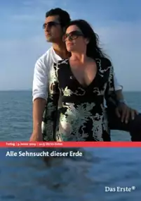Plakat filmu Alle Sehnsucht dieser Erde
