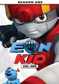 Plakat serialu Eon Kid