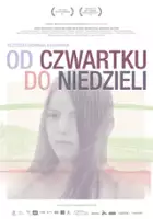 plakat filmu Od czwartku do niedzieli