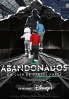 plakat filmu Abandonados, un caso de Carles Porta