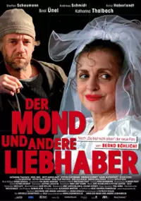 Plakat filmu Der Mond und andere Liebhaber
