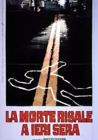 Plakat filmu La Morte risale a ieri sera