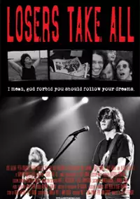 Plakat filmu Losers Take All