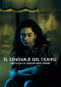 Plakat filmu El Lenguaje del Tiempo