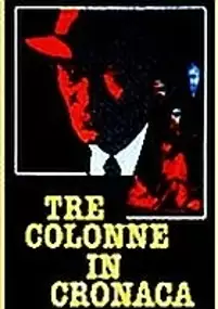 Plakat filmu Tre colonne in cronaca