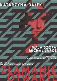 Plakat filmu Złamanie otwarte