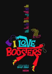 Plakat filmu I Love Boosters