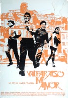 plakat filmu Valparaíso Mi Amor