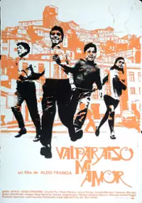 Plakat filmu Valparaíso Mi Amor