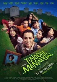 Plakat filmu Tinggal Meninggal