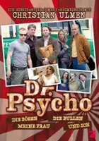 plakat serialu Dr. Psycho - Die Bösen, die Bullen, meine Frau und ich