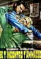 plakat filmu Se t'incontro, t'ammazzo