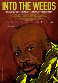 Plakat filmu Dewayne "Lee" Johnson kontra Monsanto