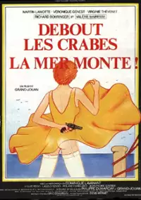 Plakat filmu Debout les crabes, la mer monte!