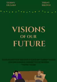 Plakat filmu Visions of Our Future