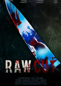 Plakat filmu Raw Cut