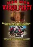 plakat filmu Mad Mad Wagon Party 