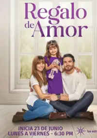 Plakat serialu Regalo de amor