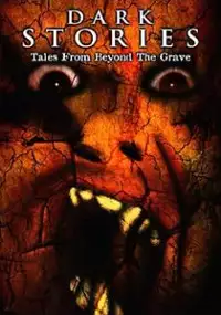Plakat filmu Dark Stories: Tales from Beyond the Grave