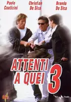 plakat serialu Attenti a quei tre